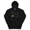 Respect the Queen Hoodie